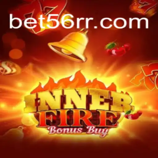Discover the Thrilling World of InnerFireBonusBuy: A Top Choice at 56RR.com Oficial Slots Brasil #1